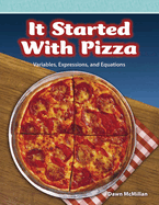 It Started with Pizza