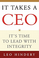 It Takes a CEO: It's Time to Lead with Integrity
