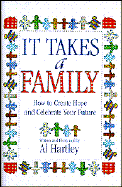 It Takes a Family