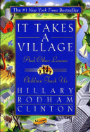 It Takes a Village - Clinton, Hillary Rodham