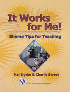 It Works for Me - Blythe, Hal, and Sweet, Charlie, and Bkythe
