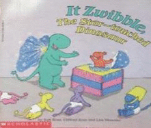 It Zwibble, the Star-Touched Dinosaur - Ross, Tom, and Ross, Clifford