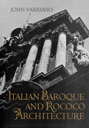 Italian Baroque and Rococo Architecture