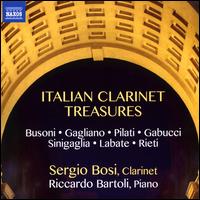 Italian Clarinet Treasures - Riccardo Bartoli (piano); Sergio Bosi (clarinet)