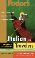 Italian for Travellers Phrase Book