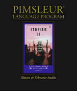 Italian II - 1st Ed. REV. - Pimsleur Language Programs, and Pimsleur