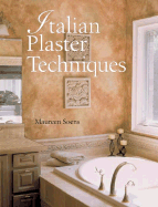 Italian Plaster Techniques - Soens, Maureen, and Prolific Impressions (Producer), and Prolific Impressions Inc (Producer)