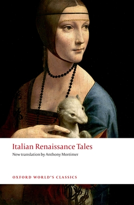 Italian Renaissance Tales - Mortimer, Anthony (Editor)