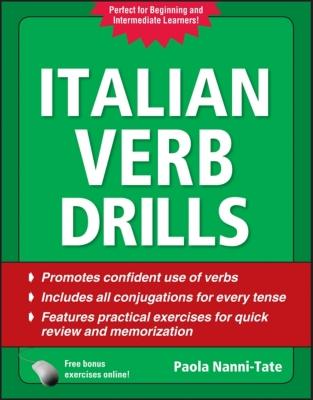 Italian Verb Drills, Third Edition - Nanni-Tate, Paola