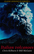 Italian Volcanoes: Volume 1
