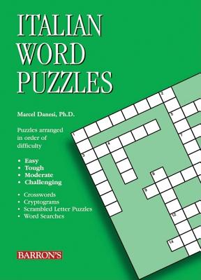 Italian Word Puzzles - Danesi Ph D, Marcel