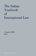 Italian Yearbook of International Law 23 (2013)