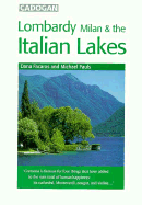 Italy: Lombardy, Milan and the Italian Lakes