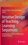 Iterative Design of Teaching-Learning Sequences: Introducing the Science of Materials in European Schools