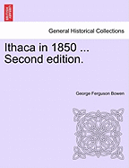 Ithaca in 1850 ... Second Edition.