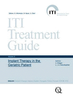 ITI Treatment Guide: Implant Therapy in the Geriatric Patient