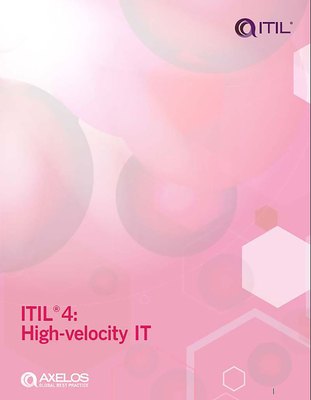 ITIL 4: High-velocity IT - AXELOS