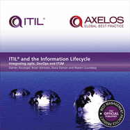 Itil and the Information Lifecycle: Integrating Agile, Devops and Itsm