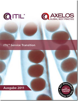 Itil Service Transition: 2011 - The Stationery Office (Editor)
