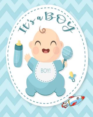 It's a Boy: Hello Baby Boy/Baby Care Tracking- Tracker for Newborns, Sleeping and Baby Health Notebook - Infant Daily Sheets For Daycare, Infant Daily Log, Size 8" x 10" - Publishing, Modhouses