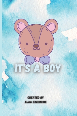 It's a Boy - Ezzeddine, Alaa