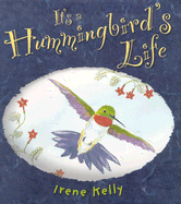 It's a Hummingbird's Life