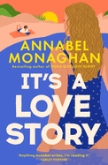 It's a Love Story: the heart-warming and joyful must-read summer romance for 2025