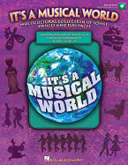 It's a Musical World: Multicultural Collection of Songs, Dances and Fun Facts