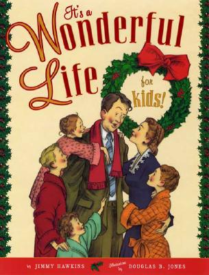 It's a Wonderful Life for Kids! - Hawkins, Jimmy