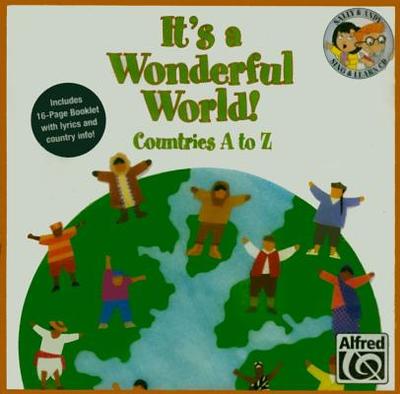 It's a Wonderful World: Countries A to Z - Althouse, Jay (Composer), and Albrecht, Sally (Composer)