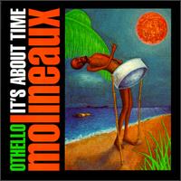 It's About Time - Othello Molineaux