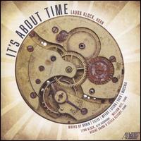 It's About Time - Estela Olevsky (piano); Laura Klock (horn); Lynn Klock (sax); Nadine Shank (piano); William Hite (tenor)