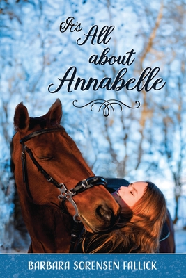 It's All About Annabelle - Fallick, Barbara Sorensen