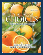 It's All about Choices: Recipes for Academic Success