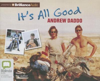 It's All Good - Daddo, Andrew (Read by)