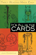 It's All in the Cards: Tarot Reading Made Easy