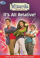 It's All Relative! - Nathan, Sarah (Adapted by), and Greenwald, Todd J, and Murrieta, Peter