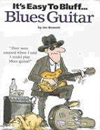 It's Easy to Bluff Blues Guitar - Bennett, Joe