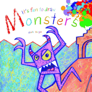 It's Fun to Draw Monsters