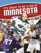 It's Great to Be a Fan in Minnesota