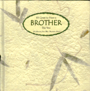 It's Great to Have a Brother Like You: A Collection from Blue Mountain Arts