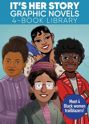 It's Her Story Graphic Novels 4-Book Library: Black Women Trailblazers - Williams, Anastasia Magloire, and Burke, Lauren, and Gamble, Lauren