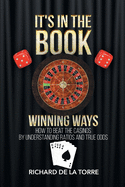 It's in the Book: Winning Ways - How to Beat the Casinos