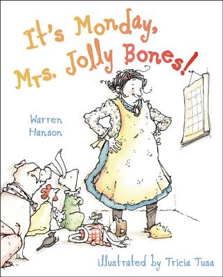It's Monday, Mrs. Jolly Bones! - Hanson, Warren