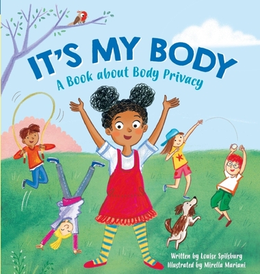 It's My Body: A Book about Body Privacy for Young Children - Brooker, Victoria