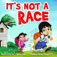 It's Not a Race