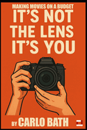 It's not the lens it's you