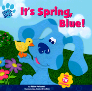 It's Spring, Blue! - Peltzman, Adam