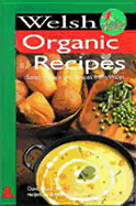 It's Wales: Welsh Organic Recipes