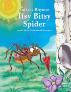 Itsy Bitsy Spider and Other Best-Loved Rhymes - Gerlings, Rebecca (Editor)